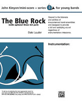 Blue Rock, The - cliquer ici