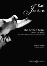 Armed Man: A Mass for Peace - cliquer ici Armed Man: A Mass for Peace - cliquer ici