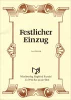 Festlicher Einzug - cliquer ici Festlicher Einzug - cliquer ici