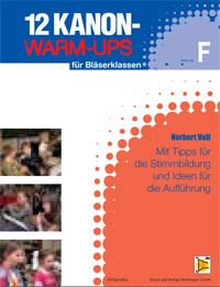 12 Kanon-Warm-Ups fr Blserklassen (F) - cliquer ici