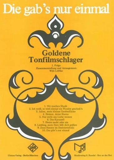 Goldene Tonfilmschlager #1 - cliquer ici Goldene Tonfilmschlager #1 - cliquer ici