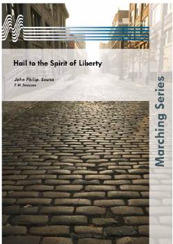 Hail to the Spirit of Liberty - cliquer ici