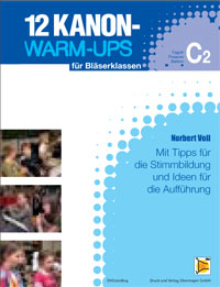 12 Kanon-Warm-Ups fr Blserklassen (C2) - cliquer ici