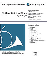 Nothin' But The Blues - cliquer ici Nothin' But The Blues - cliquer ici