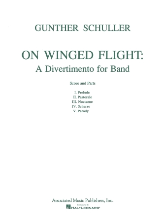 On Winged Flight (A Divertimento for Band) - cliquer ici