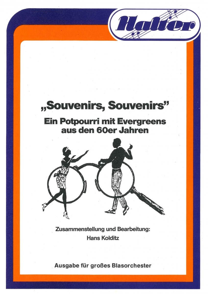 Souvenirs, Souvenirs - cliquer ici Souvenirs, Souvenirs - cliquer ici