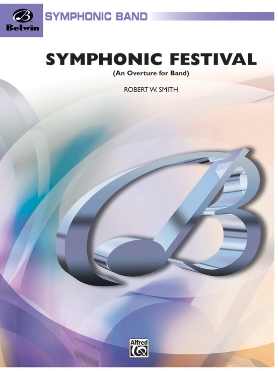 Symphonic Festival (An Overture for Band) - cliquer ici