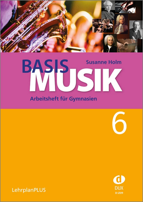 Basis Musik - Jahrgangsstufe 6 - cliquer ici