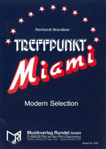 Treffpunkt Miami - cliquer ici