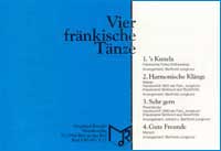 4 Fränkische Tänze (Vier) - cliquer ici 4 Fränkische Tänze (Vier) - cliquer ici