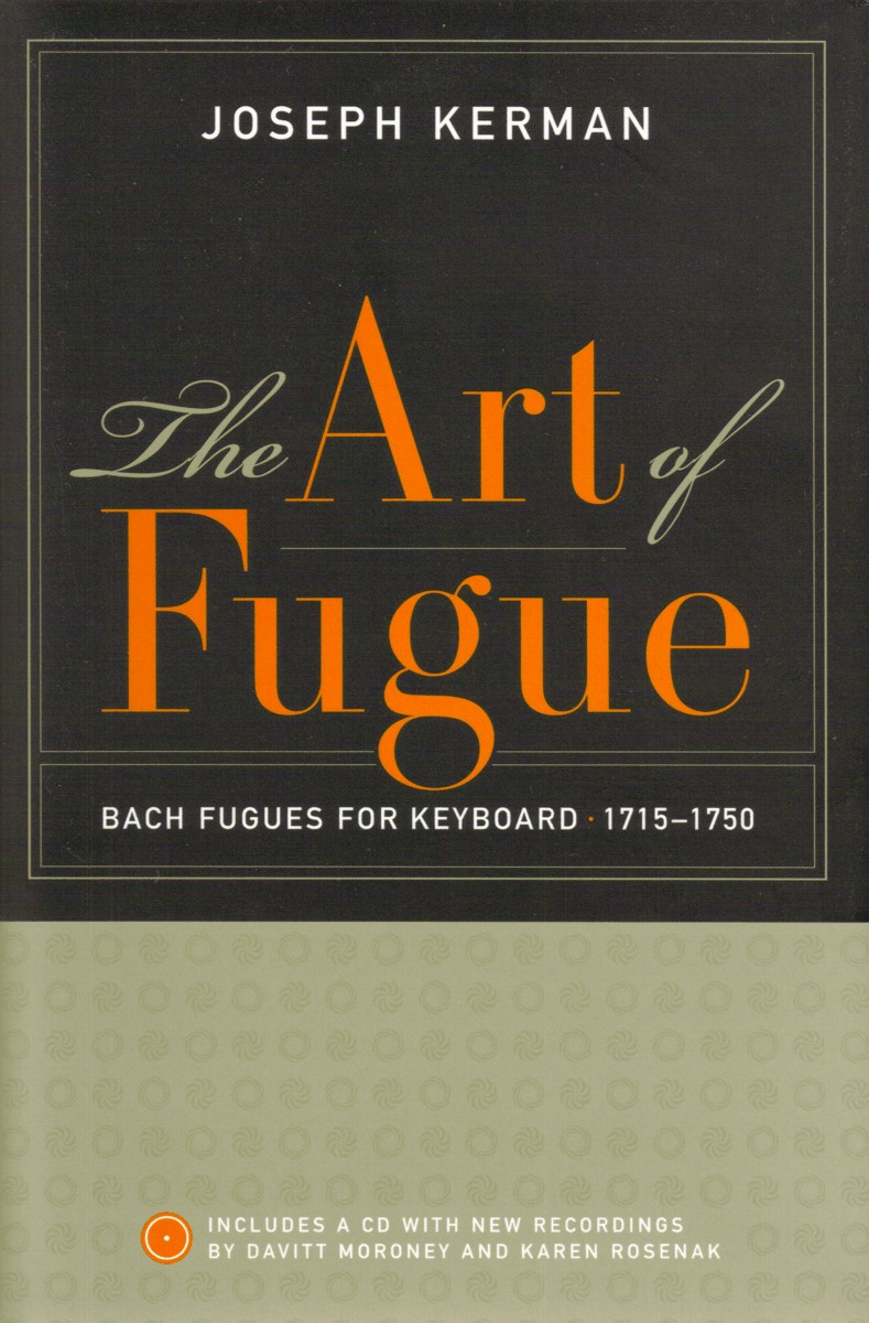 Art of Fugue, The: Bach Fugues for Keyboard, 1715-1750 - cliquer ici Art of Fugue, The: Bach Fugues for Keyboard, 1715-1750 - cliquer ici