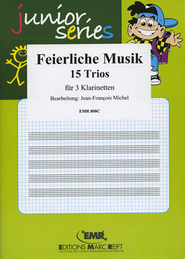 Feierliche Musik (15 Trios) - cliquer ici