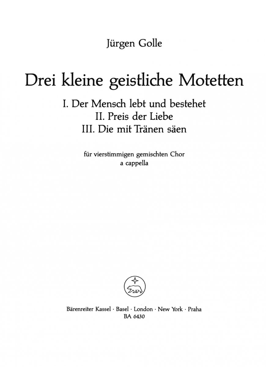 3 kleine geistliche Motetten - cliquer ici 3 kleine geistliche Motetten - cliquer ici