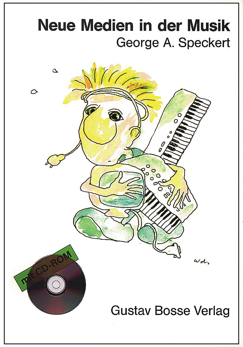 Neue Medien in der Musik. Mit MultiMedia-CD - cliquer ici