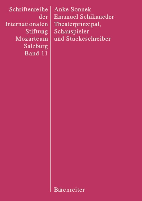 Emanuel Schikaneder. Theaterprinzipal, Schauspieler und St�ckeschreiber - cliquer ici