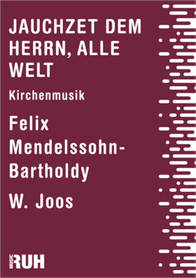 Jauchzet dem Herrn, alle Welt - cliquer ici