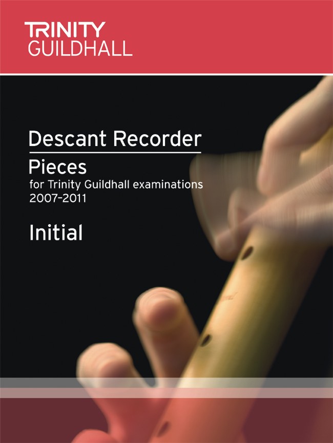 Descant Recorder Pieces Initial 2007-11 score, Score + Part - cliquer ici Descant Recorder Pieces Initial 2007-11 score, Score + Part - cliquer ici