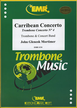 Caribbean Concerto/Trombone Concerto #4 - cliquer ici
