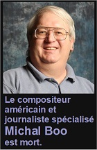 2020-11-23 Le compositeur et créateur américain Michael Boo est mort. - cliquer ici