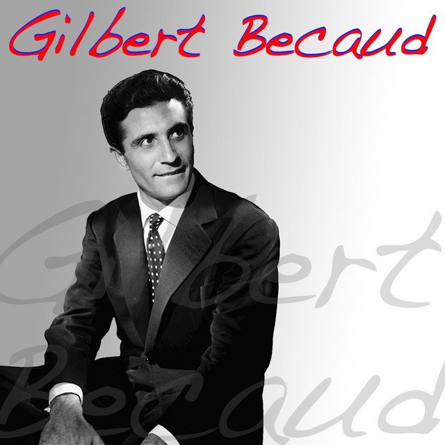 Bécaud, Gilbert - cliquer ici Bécaud, Gilbert - cliquer ici