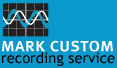 Mark Custom Recording Service - cliquer ici